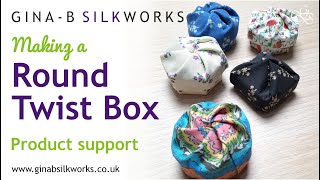 Making a Round Twist Box  cute, easy fabric gift box / GinaB Product support / NejiriHako