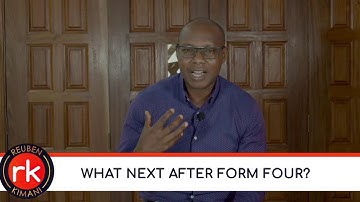 WHAT NEXT AFTER FORM FOUR?