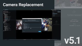 Camera Replacement Nx v5.1