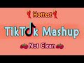 TikTok Mashup 2020 🌟December🌟 (not clean)