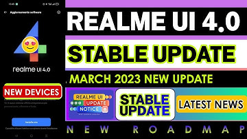 Realme UI 4.0 Official Update News | Realme March 2023 New Update List | Android 13 Update List