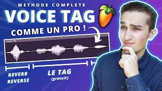 Comment FAIRE un VOICE TAG PRO GRATUITEMENT ? (méthode facile) | Tutoriel FL Studio 20