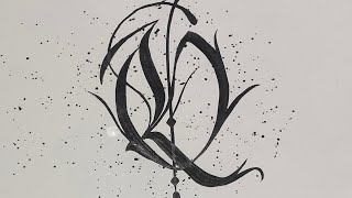 How to: Calligraphy and Hand lettering for Letter Q/Easy ways to write Alphabet in different styles!
