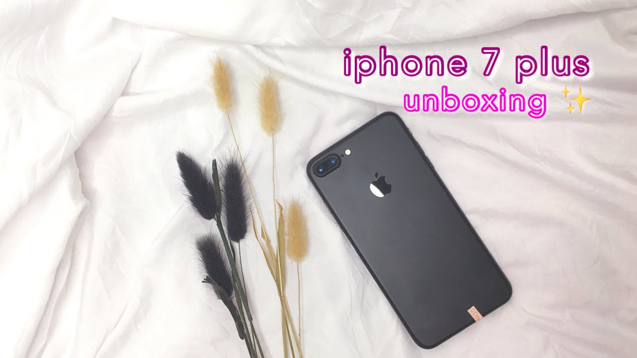 iphone 7 plus unboxing & setup ✨ matte black 128gb 💁🏻‍♀️
