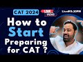 Cat 2024  how to start preparing for cat 