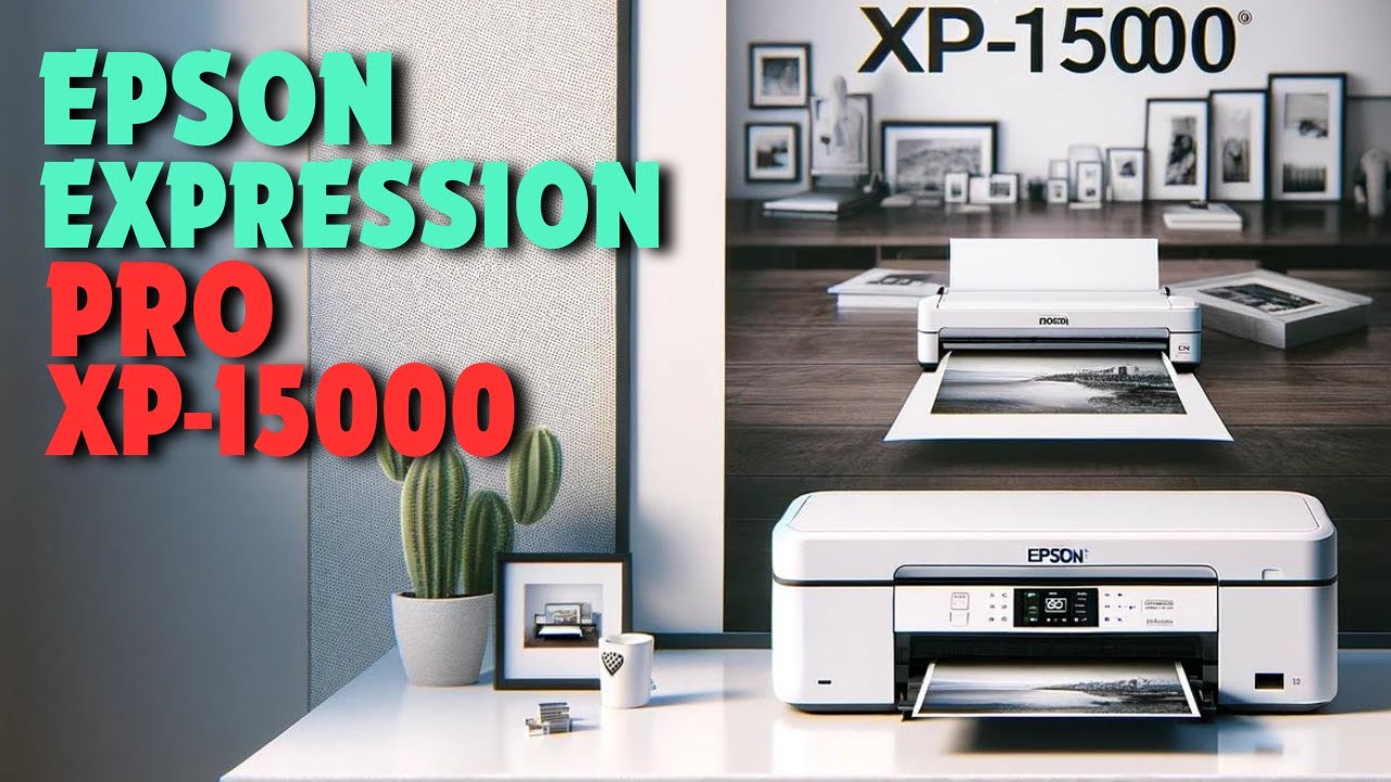Epson Expression Photo HD XP-15000 | Best Wide-Format Printer | 2024 Review