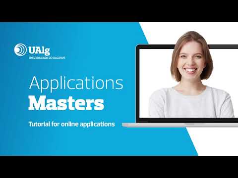 UAlg Masters Applications - Tutorial for online admissions