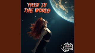 The Arrogance of the World