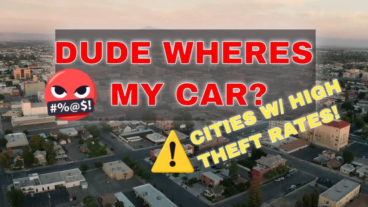 Shocking! America's Top 10 Cities with Skyhigh Vehicle Theft Rates