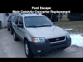 Ford Escape No Power - Catalytic Converter Replacement - FIXED