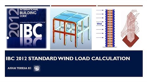IBC 2012 standard Wind load calculation