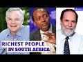 Top 10 Richest People in South Africa 2020