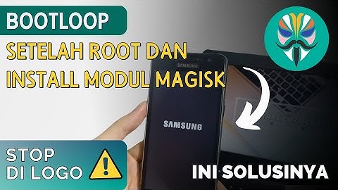 Cara Mengatasi HP Bootloop Setelah Root dan Install Modul Magisk