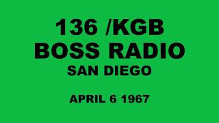 THE BILL BROWN SHOW 136/KGB SAN DIEGO APRIL 6 1967