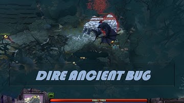 Dire Ancient Creeps BUG - Dota 2