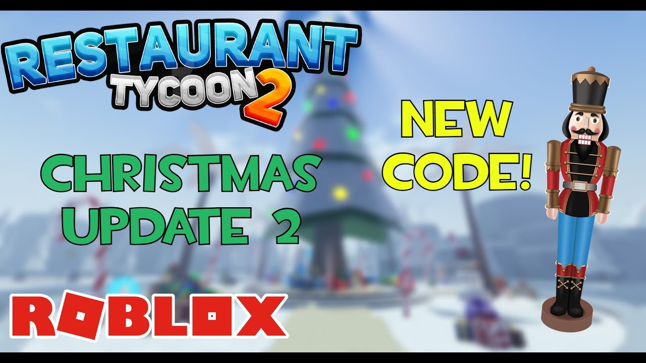 Restaurant Tycoon 2 Christmas Update 2!! YouTube