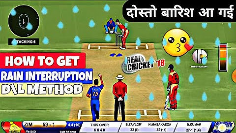 REAL CRICKET18 NEW UPDATE HOW TO GET RAIN INTERRUPTION D/L METHOD USE | VERSION 1.9 Gameplay