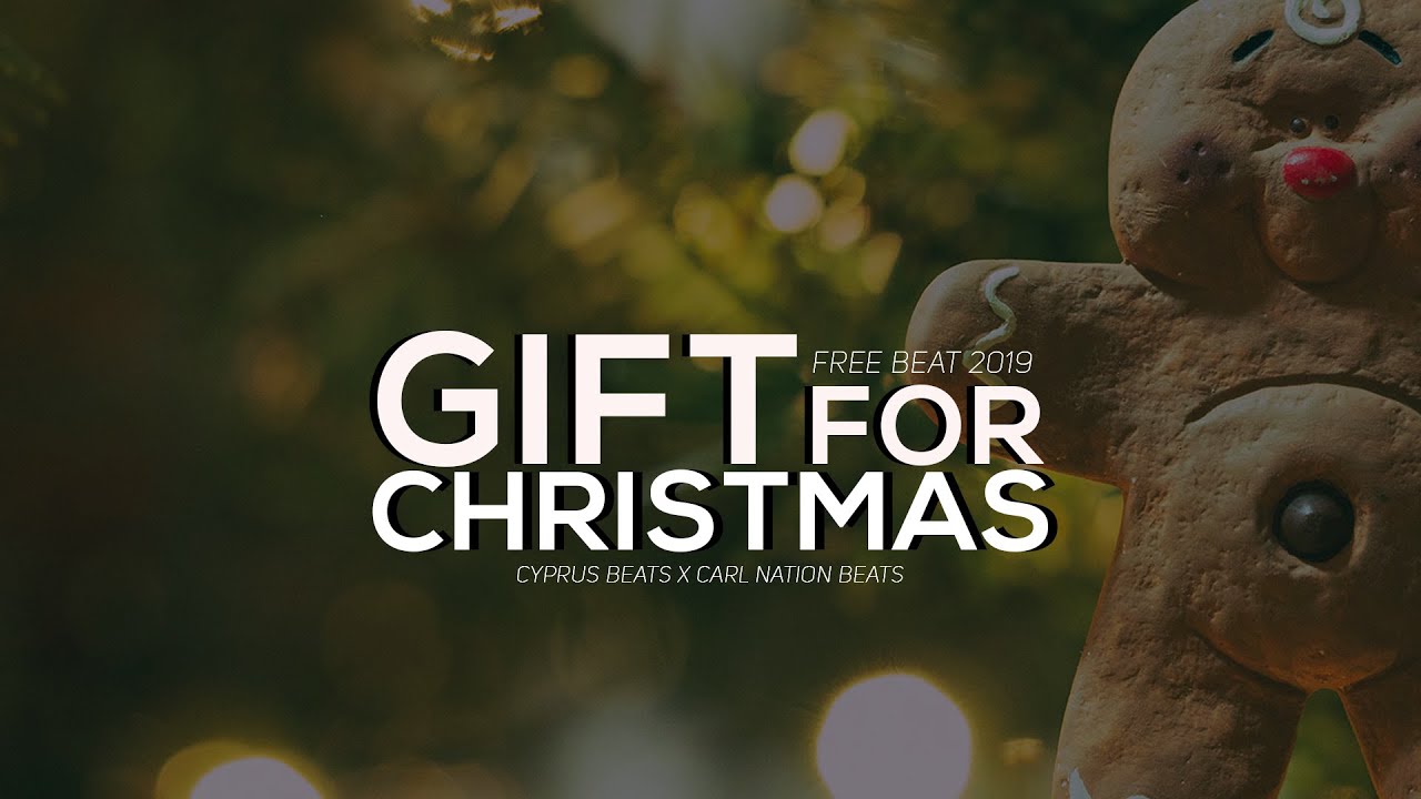 Gift For Christmas - Cyprus Beats & Carl Nation Beats (Free Beats 2019)