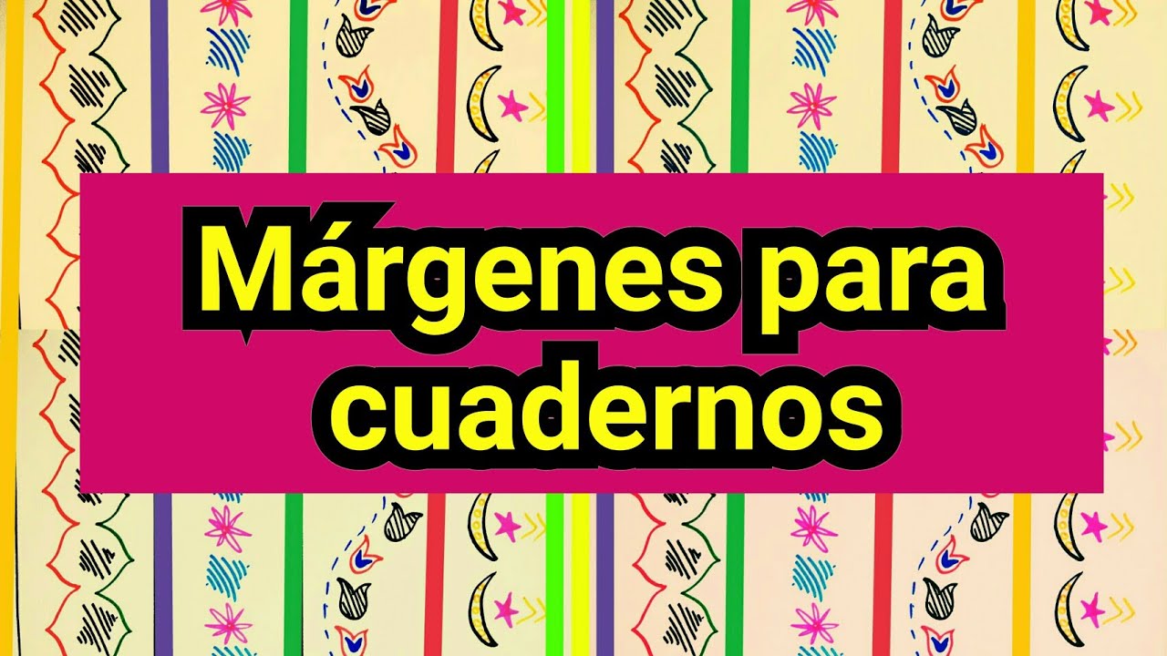 Margenes para cuadernos | marcos para cuadernos | como ...