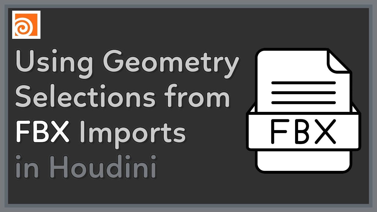 #100 Using Geometry Selections from FBX Imports in Houdini - YouTube