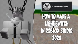 How to make a Light Switch in Roblox Studio 2020 | NEW ! ! !