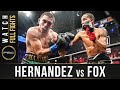 Hernandez vs Fox FULL FIGHT: December 26, 2020 - PBC on FOX