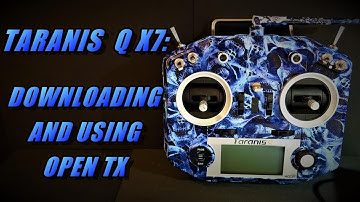 Taranis Q X7: Download & Using Open TX Companion