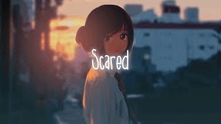 Jeremy zucker - Scared [Lyrics]