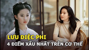 Lưu Diệc Phi đẹp nghiêng nước nghiêng thành vẫn có 4 nhược điểm khó chối cãi