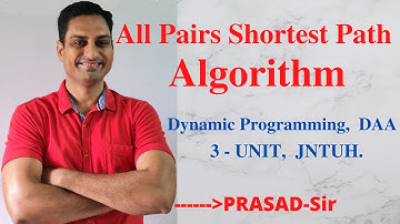 All Pairs Shortest Path Algorithm/#AllPairsShortestPathAlgorithm/#DynamicProgramming/#DAA/#PrasadSir