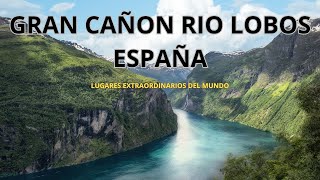 ⛰️IMPRESIONANTE PARQUE NATURAL CAÑON DE RIO LOBOS⛰️