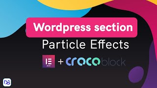 WordPress particle effect using JetTricks - Add particles to section backgrounds using Crocoblock