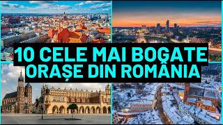 10 Richest Cities In Romania – 1st Place Is Not Bucharest!