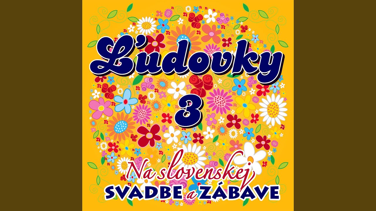 Vydala mamička /Odkiaľ si, Anička / V hlbokej doline / Záhorskú dzedzinu