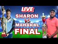 Live stream  final mahakal vs sharon