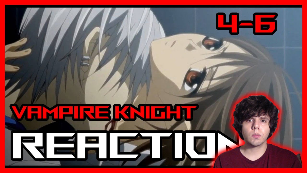 Vampire Knight Episodes 46 Live Reaction/Review!(REDIRECT