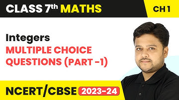 Integers - Multiple Choice Questions (Part 1) | Class 7 Maths Chapter 1 | CBSE 2024-25