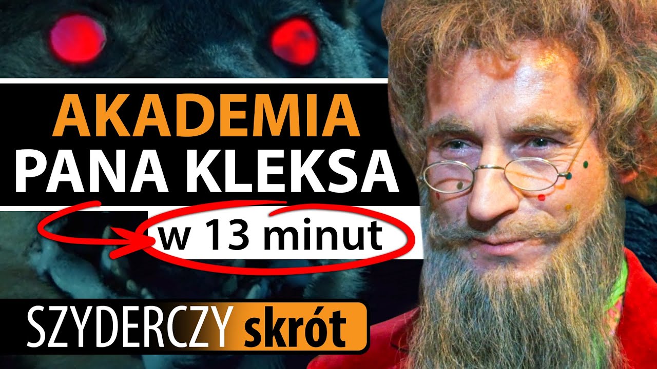 AKADEMIA PANA KLEKSA w 13 minut | Szyderczy Skrót