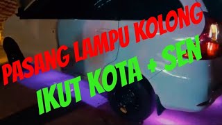 Tutorial cara pasang kolong dua fungsi kota sen LAMPU VARIASI