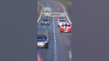 What is so bad about CVT Transmission?