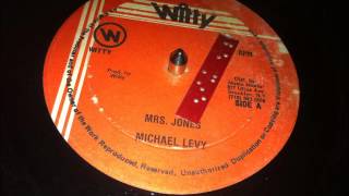 Michael Levy - Mrs Jones