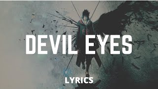 Hippie Sabotage - Devil Eyes Lyrics Lyrical Studio Golden