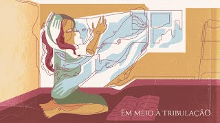 Video thumbnail of "Em Meio à Tribulação [lyric video]"