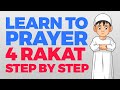 How to pray 4 rakat units  step by step guide  from time to pray with zaky