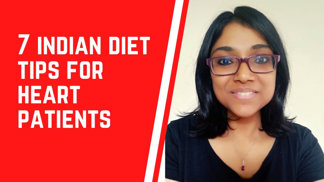 Indian diet tips for heart patient - YouTube