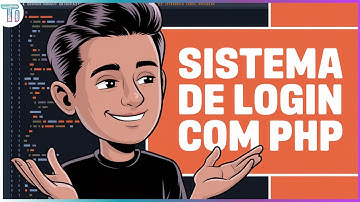 Sistema de Login com PHP e MySQL | Tutorial PHP