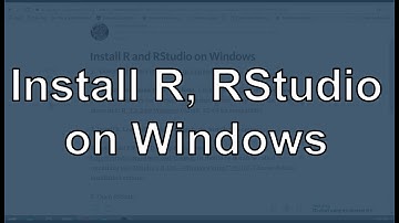 Install R and RStudio on Windows 7, 8, and 10