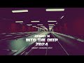 Johnny m  into the deep 2024  deep house set  atmospheric sounds