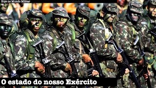 O estado do nosso Exército