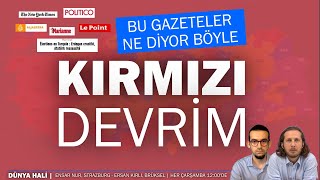 Bu gazeteler ne diyor böyle!? | Dünya Hali